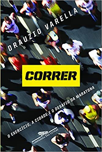 Livro “Correr”, de Drauzio Varella, inspira pessoas a experimentar coisas novas